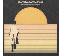 Our Man in the Field The Company of Strangers (CD) Album Digipak