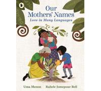Our Mothers' Names: Love in Many Languages
