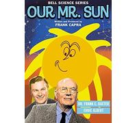 Our Mr. Sun (Bell Science Series) (DVD) Frank C. Baxter Eddie Albert Frank Capra