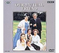 Our Mutual Friend [98e/Dd/Vis