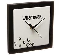 Our Name Is Mud Enesco Orologio da Tavolo Scritta Whatever