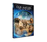 Our Nature: Call Of The Wild