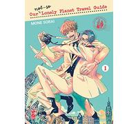 Our not so lonely planet travel guide. Ediz. variant. Con 2 illustration card. Con mappa del mondo da colorare (Vol. 1)