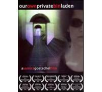 Our Own Private Bin Laden - Our Own Private Bin Laden