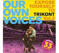 Sender Freie Rakete Expose Yourself to Trikont: Our Own Voices 3 (CD) Album
