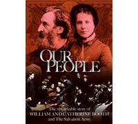 Our People: The Story of William and Catherine Booth (DVD)