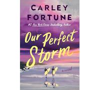 Our Perfect Storm: 5