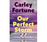 Our Perfect Storm: The brand new summer romance from the bestselling author of BookTok phenomenon EVERY SUMMER AFTER