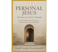 Our Personal Jesus: He Chose to Call Us Friends