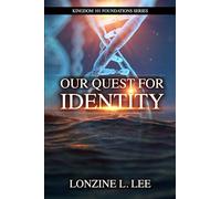 Our Quest For Identity: 1