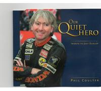 our quiet hero(a tribute to joey dunlop) phil coulter -cd single