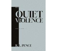 Our Quiet Violence