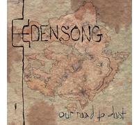 Edensong – Our Road to Dust – CD