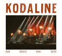 Kodaline - Our Roots Run Deep (Vinile trasparente)