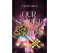 Our Secret Kiss