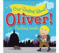 Our Singing School - Our Singing School - Oliver ! Backing Tracks