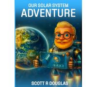 Our Solar System Adventure