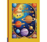 Our Solar System: Coloring book