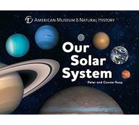 Our Solar System: Volume 1
