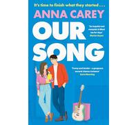 Our Song: An irresistible, heartfelt and uplifting second-chance romance