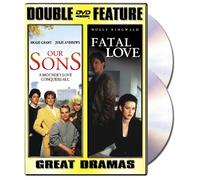 Our Sons/Fatal Love - Our Sons/Fatal Love