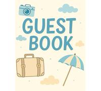 Our Stay at This Special House - A Guestbook for Unforgettable Stays: A beautiful memory book for guests to write messages, drawings or add photos - Horizontal format, one side print, 100 pages