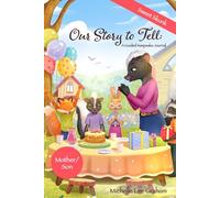Our Story to Tell: A Guided Keepsake Journal: Sweet Skunk: Mother/Son