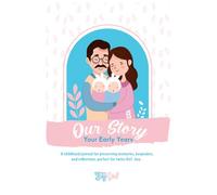 Our Story, Your Early Years: A childhood journal for preserving memories, keepsakes, and reflections, perfect for twins Girl, boy .