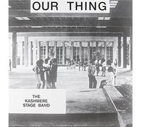 Our Thing - Kashmere Stage Band (Vinile)