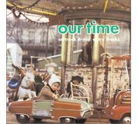 Our Time~SOFTROCK DRIVIN' EXTRA TRACKS