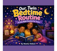 Our Twin Bedtime Routine: A Cozy Night Routine for Twins