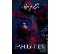 Our Twisted Family Ties 2