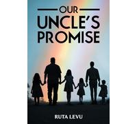 Our Uncle’s Promise: A LGBTQ Family Story