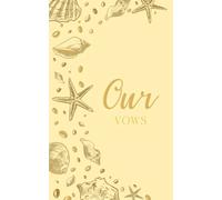 Our Vows: Wedding Vow Book: Coastal Shell Design in Soft Honey and Gold - Lined Ceremony Booklet - Mix & Match Set