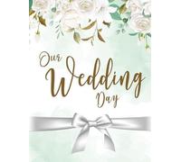 Our Wedding Day: Guest Book