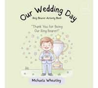 Our Wedding Day: Ring Bearer Activity Book