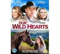 Our Wild Hearts [DVD] by Cambrie Shroder