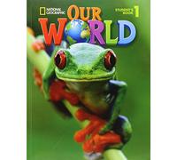 Our World 1 with Student's CD-ROM [Lingua inglese]: British English: Vol. 1