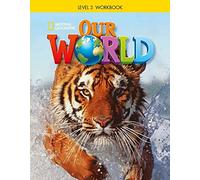 Our World 3: Workbook with Audio CD
