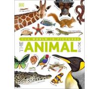 Our World in Pictures The Animal Book (Copertina rigida)