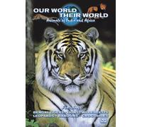 Our World Their World - Animals Of India And Africa [Edizione: Regno Unito]
