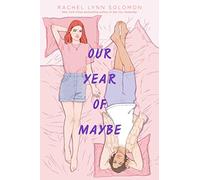 Rachel Lynn Solomon Our Year of Maybe (Tascabile)