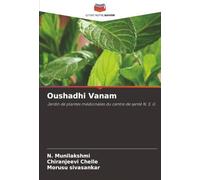Oushadhi Vanam: Jardin de plantes médicinales du centre de santé N. S. U.