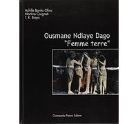 Ousmane Ndiaye Dago. Femme Terre