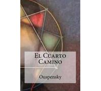 Ouspensky El Cuarto Camino (Tascabile)