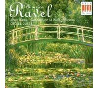Ousset,Cecile - Jeux d'eau / Gaspard de la Nuit / Miroirs