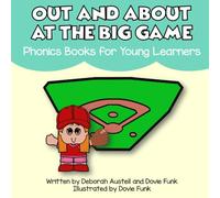 Out and About at the Big Game: Phonics Books for Young Learners