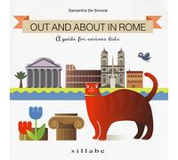 Out and about in Rome. A guide for curious kids