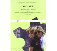 Out Aut. Autismo. Teoria e pratica - [Vannini scientifica]