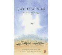 Out of Africa: Karen Blixen